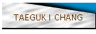 TAEGUK I CHANG